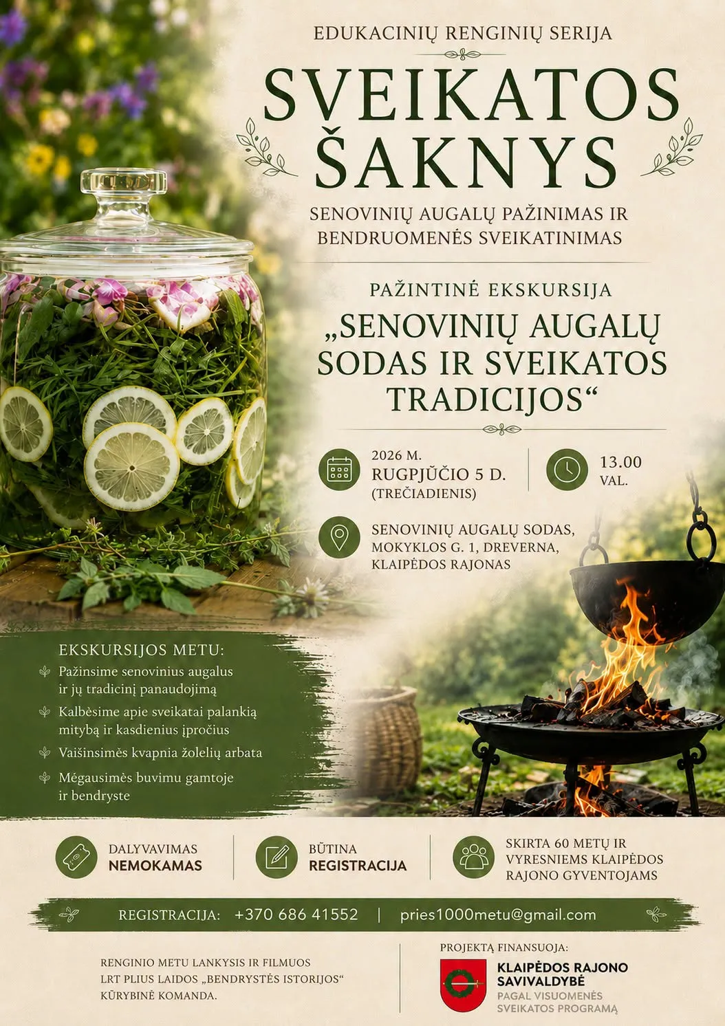 60 metų ir vyresniems - pažintinę ekskursija „Senovinių augalų sodas ir sveikatos tradicijos“
