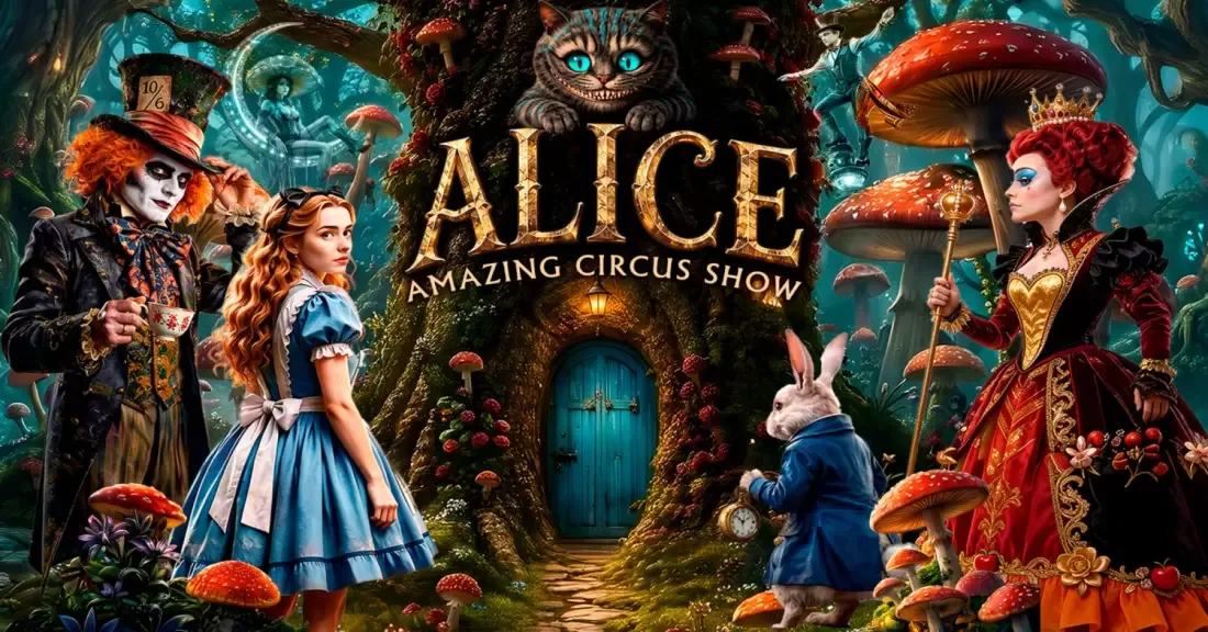 Alice Amazing Circus Show | PALANGA