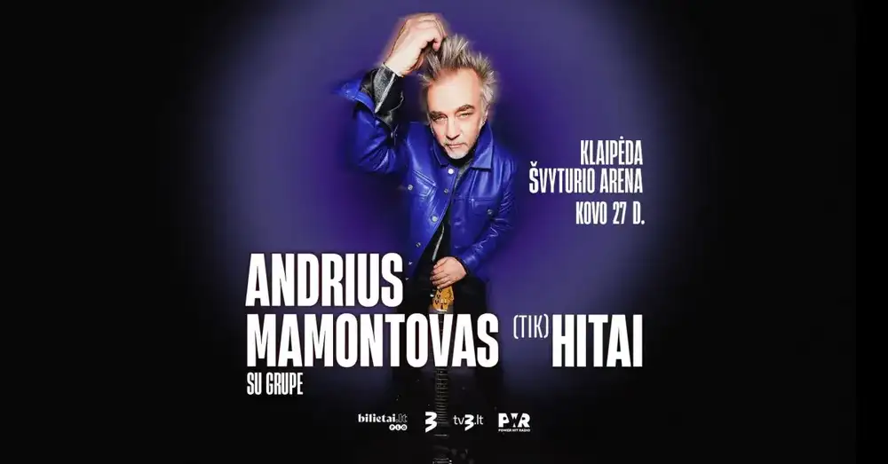 Andrius Mamontovas: Tik Hitai Klaipėda