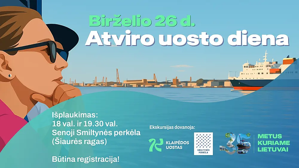 Atviro uosto diena. Nemokamos ekskursijos. Klaipėda