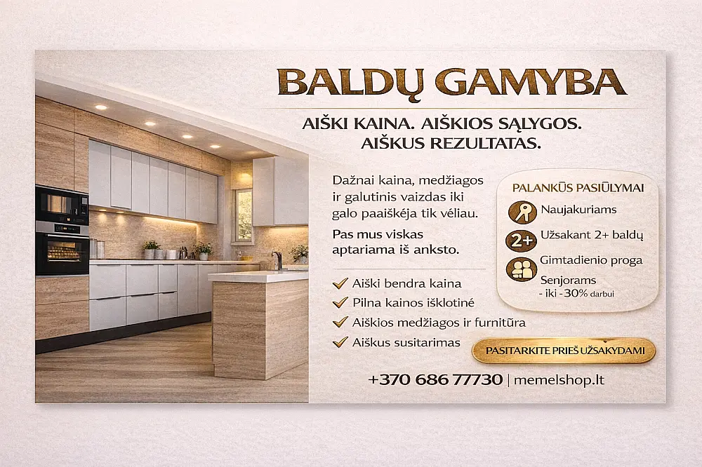 BALDŲ GAMYBA - KLAIPĖDA