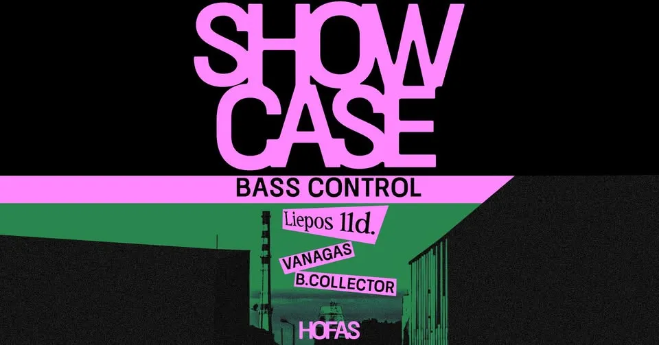 BASS CONTROL SHOWCASE: VANAGAS, B.COLLECTOR