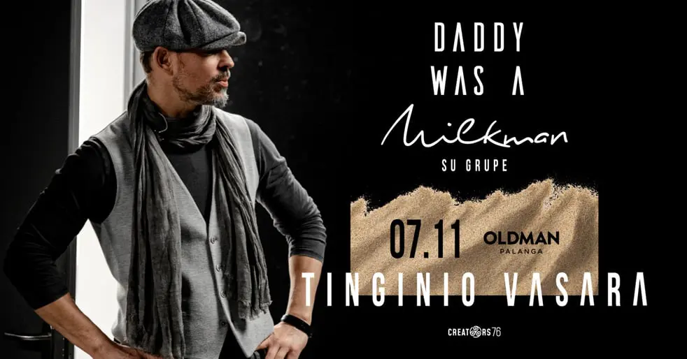 Daddy Was A Milkman | Palanga