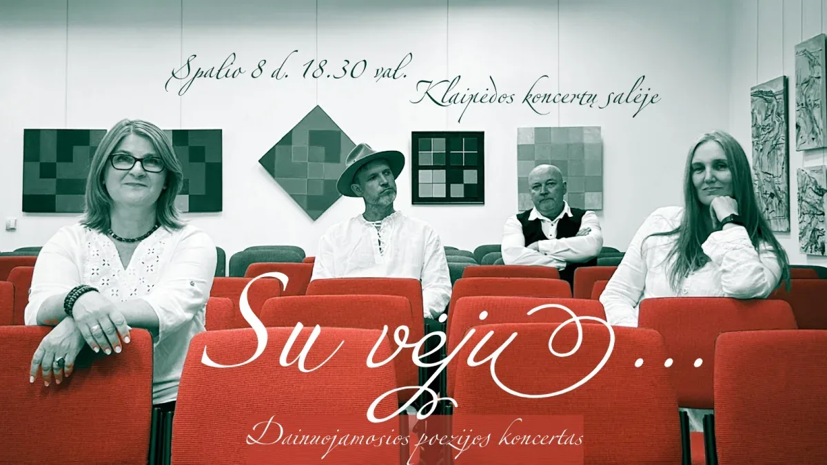 Dainuojamosios poezijos koncertas „Su vėju...“