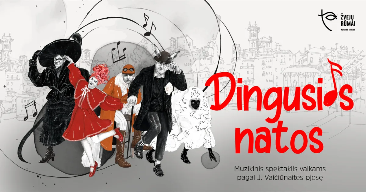 ''DINGUSIOS NATOS'' (Premjera)