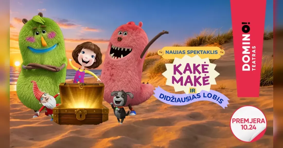 DOMINO teatras | premjera KAKĖ MAKĖ IR DIDŽIAUSIAS LOBIS