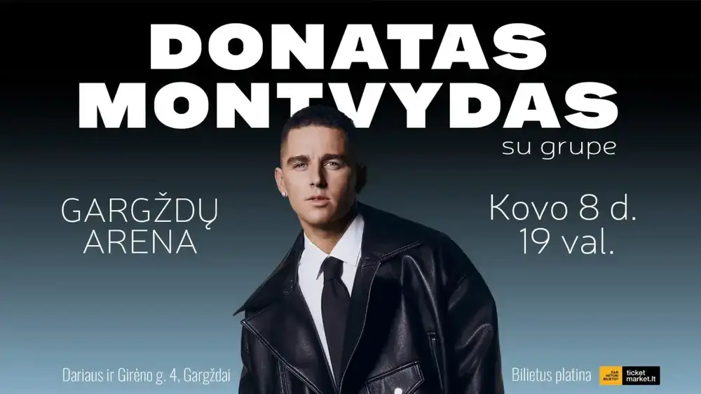DONATAS MONTVYDAS: Išskirtinis gyvo garso koncertas kovo 8-osios proga.