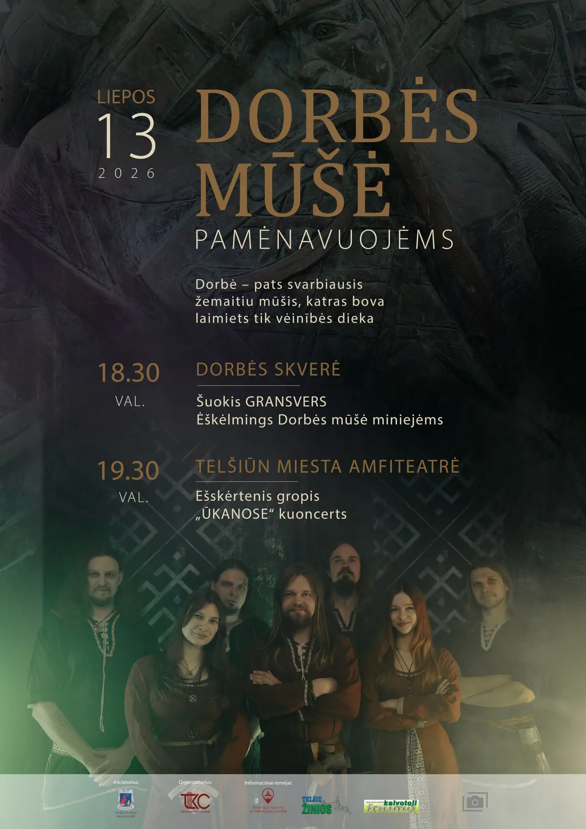 DORBĖS MŪŠĖ PAMENAVUOJĖMS