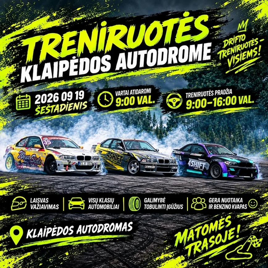 DRIFTO TRENIRUOTĖ KLAIPĖDOS AUTODROME