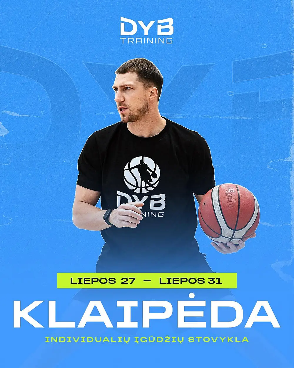 DYB SUMMER SKILLS CAMP  2026 KLAIPĖDA
