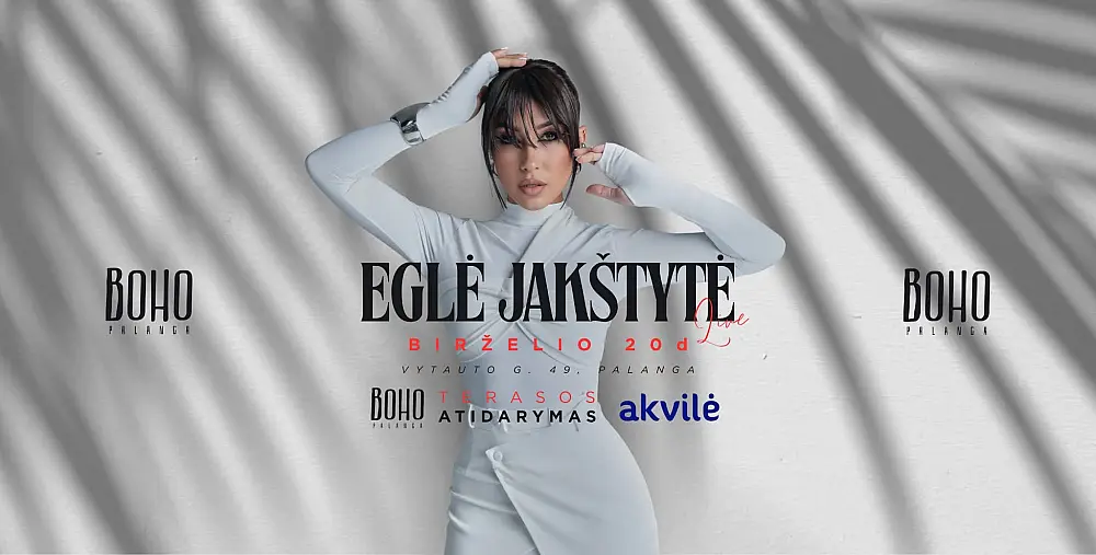 Eglė Jakštytė | Boho atidarymas | Palanga