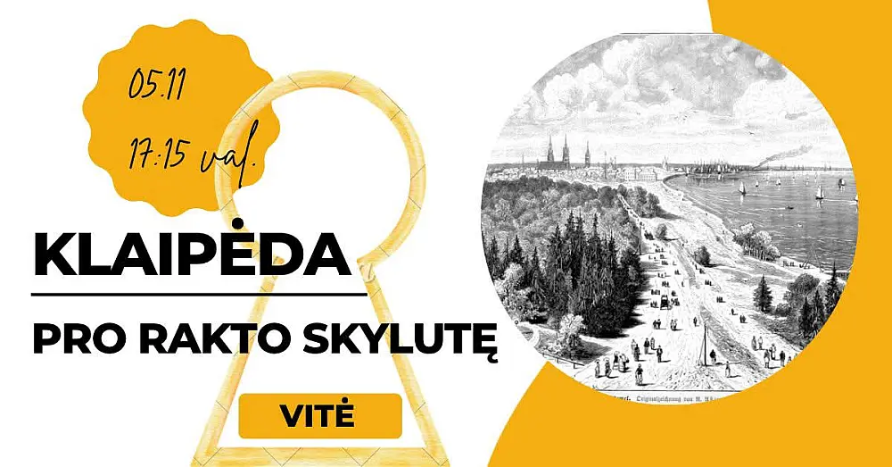 Ekskursija: KLAIPĖDA pro raktų skylutę