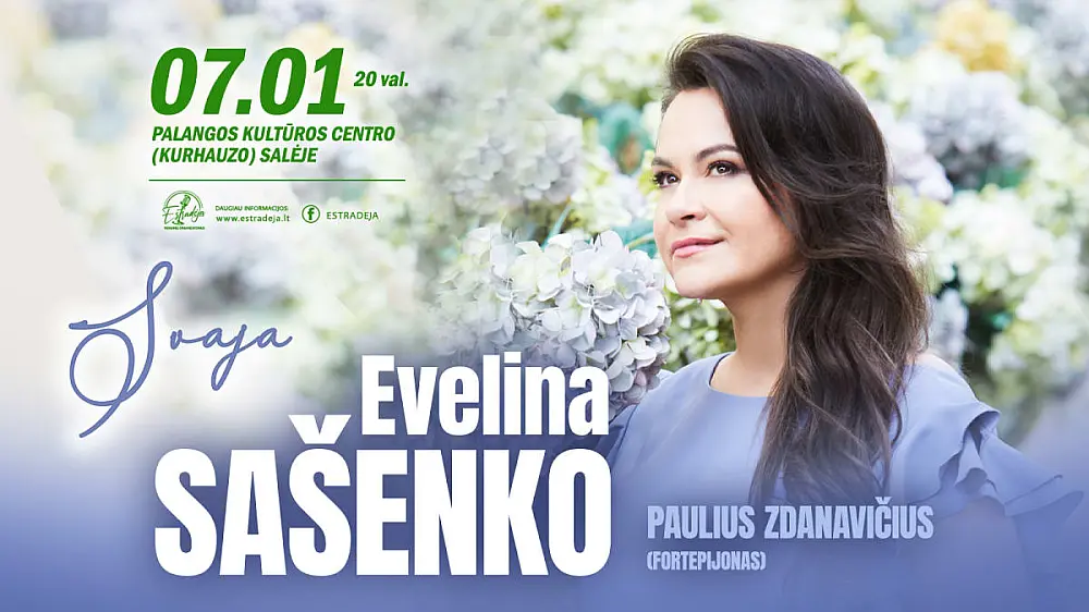 EVELINA SAŠENKO „Svaja“