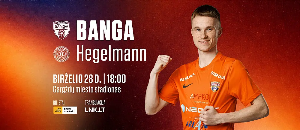 FK Gargždų Banga - Hegelmann