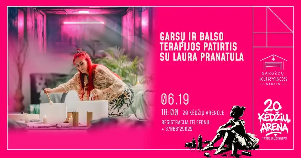 Garsų ir balso terapijos patirtis su Laura Pranatula