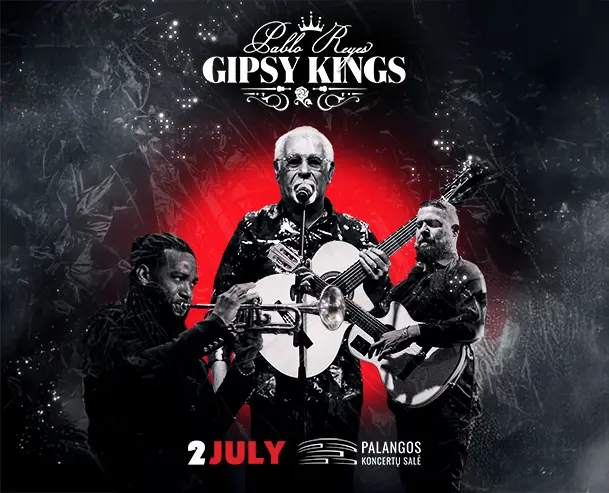 Gipsy Kings | Palanga