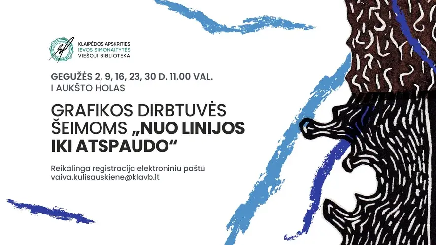 Grafikos dirbtuvės šeimoms 'Nuo linijos iki atspaudo'