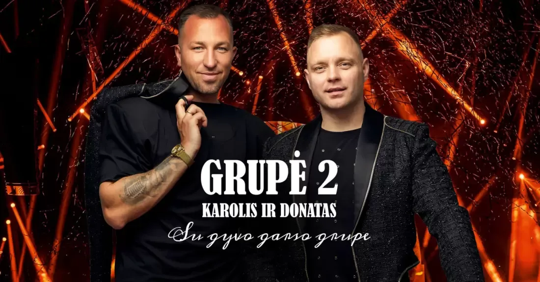 Grupė 2 - Karolis ir Donatas su gyvo garso grupe | Tauragė