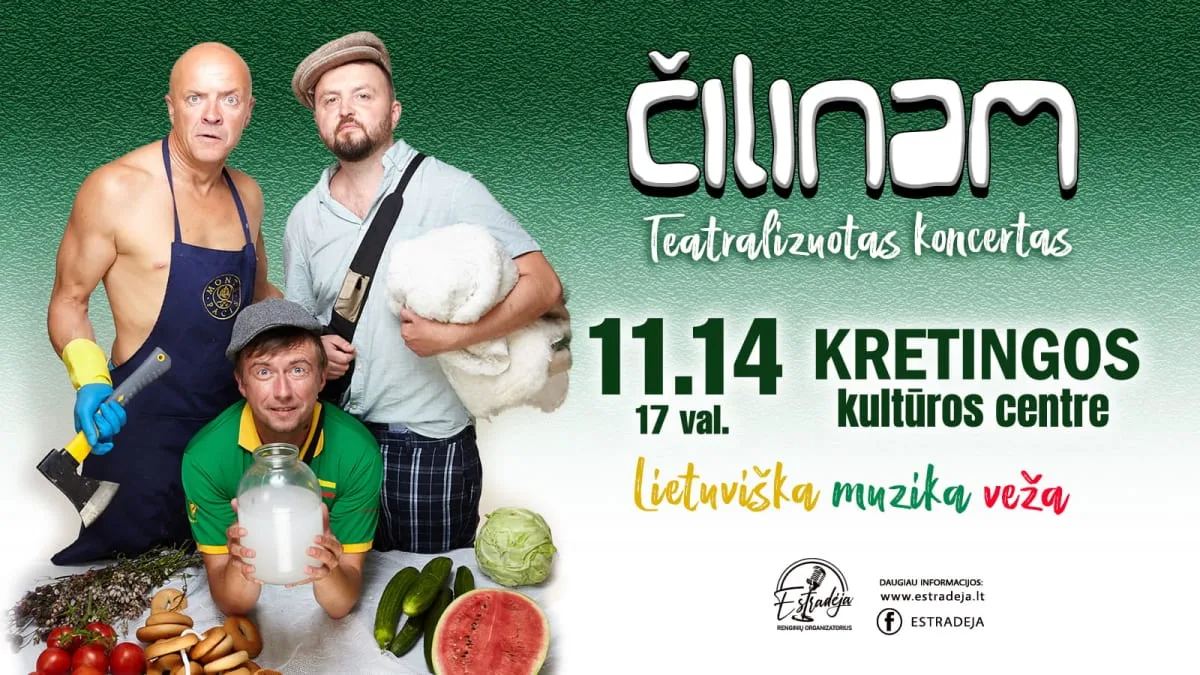 Grupė ČILINAM | Teatralizuotas koncertas „Lietuviška muzika veža“
