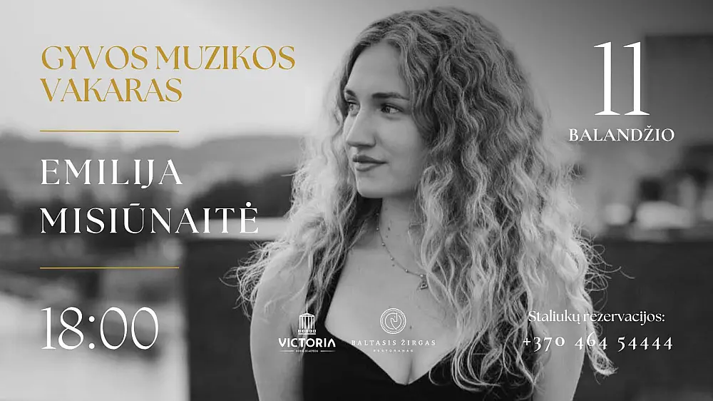 Gyvos muzikos vakaras su Emilija Misiūnaite