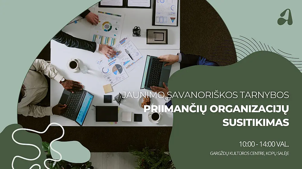 Jaunimo savanoriškos tarnybos programos priimančių organizacijų susitikimas
