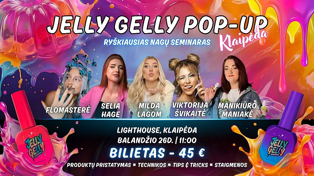 JELLY GELLY POP UP | Klaipėda