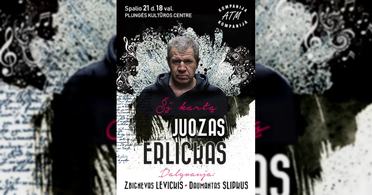 JUOZAS ERLICKAS. ŠĮ KARTĄ