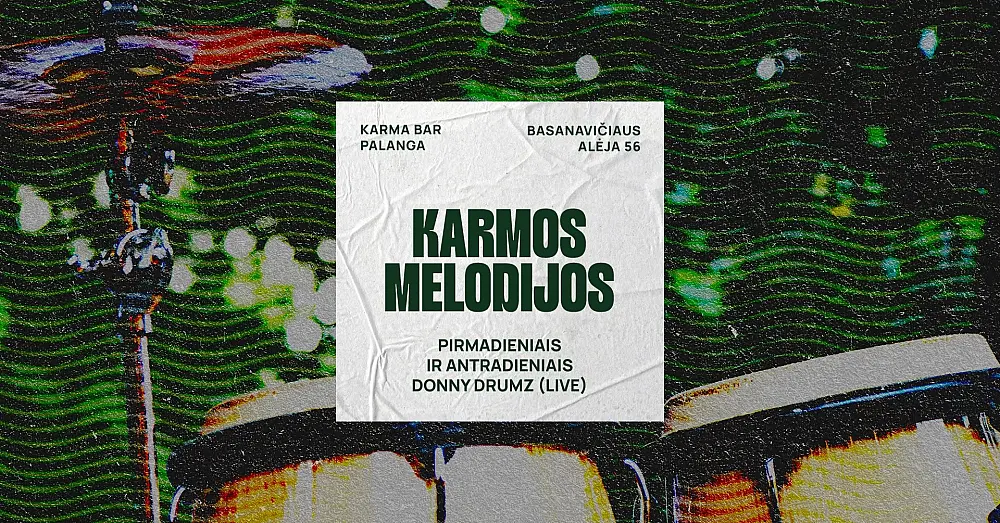 Karmos melodijos: DONNY DRUMZ