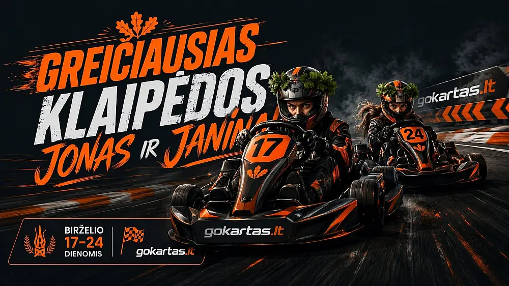 Kartingų varžybos: Greičiausias Klaipėdos Jonas ir Janina