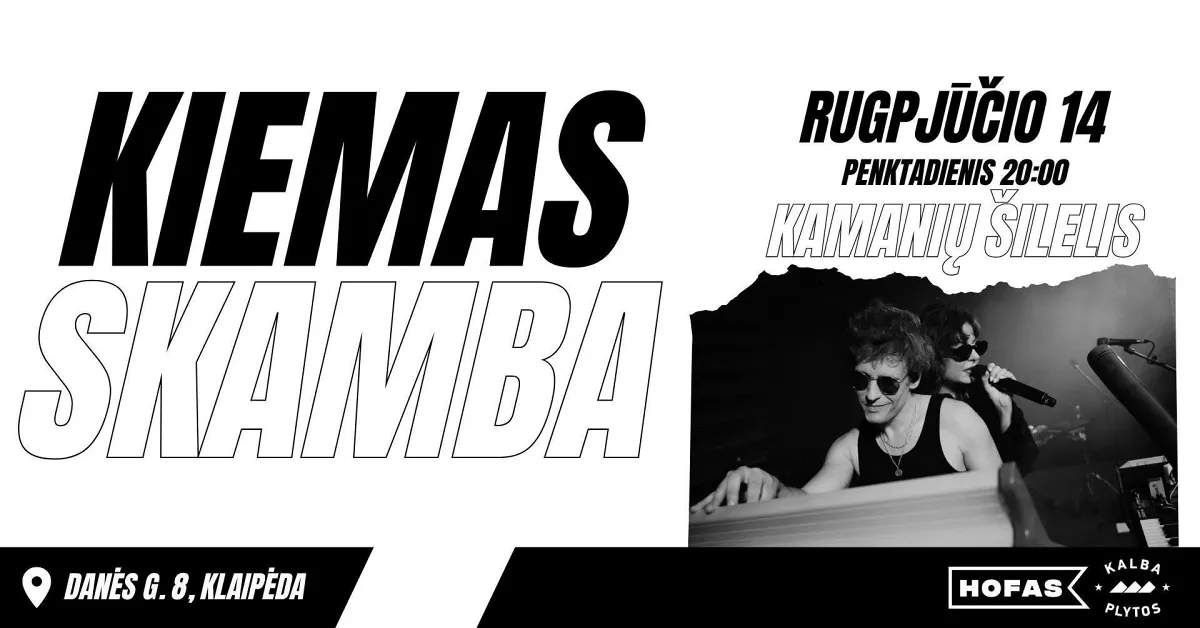 Kiemas skamba: Kamanių šilelis