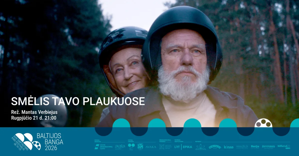 Kino filmas SMĖLIS TAVO PLAUKUOSE (rež. M. Verbiejus)