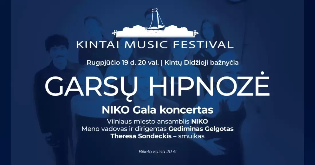 Kintų muzikos festivalis. GARSŲ HIPNOZĖ