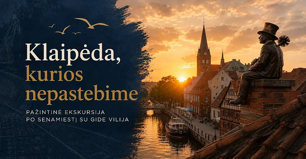 KLAIPĖDA, kurios nepastebime. Pažintinė ekskursija