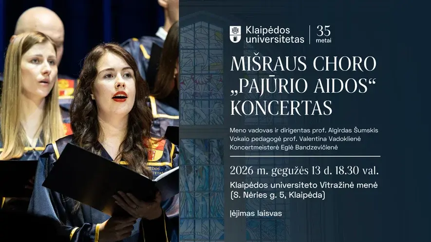 Klaipėdos universiteto mišraus choro „Pajūrio aidos“ koncertas