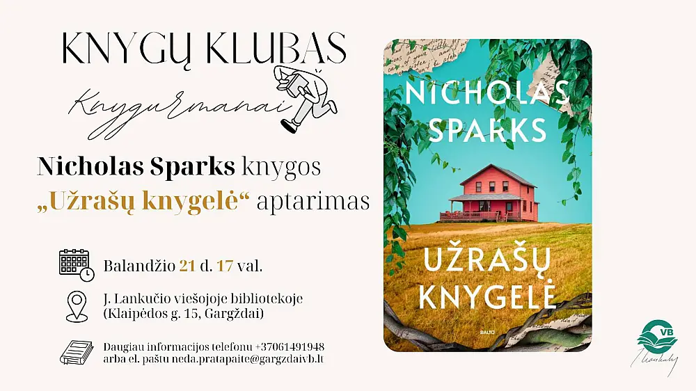 Knygų klubas 'Knygų gurmanai' Nicholas Sparks knygos aptarimas