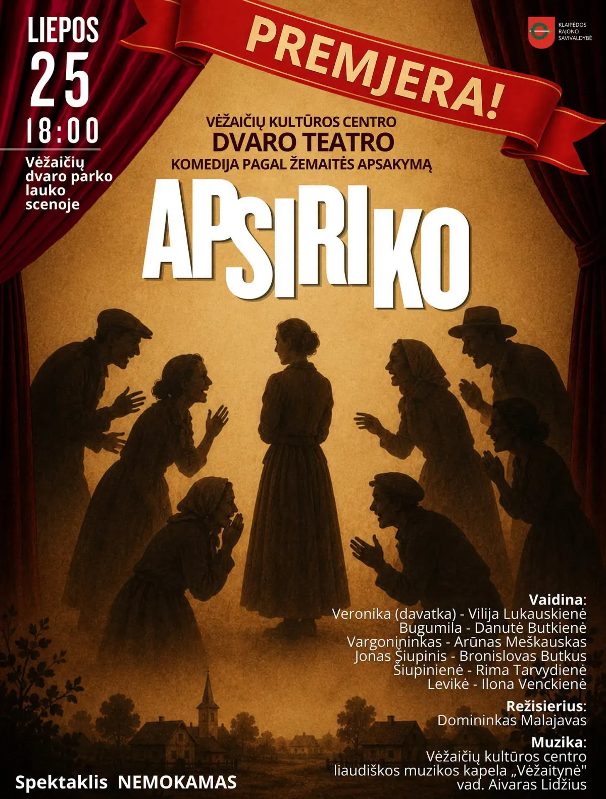 Komedija: Apsiriko Vėžaičiuose