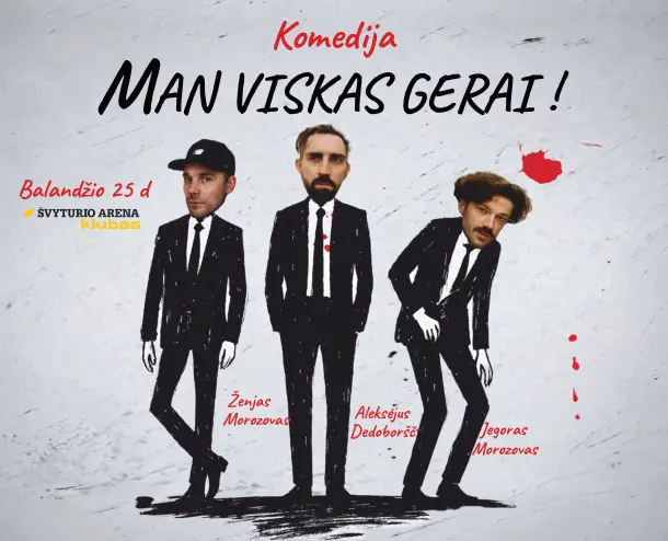 Komedija 'Man viskas gerai'