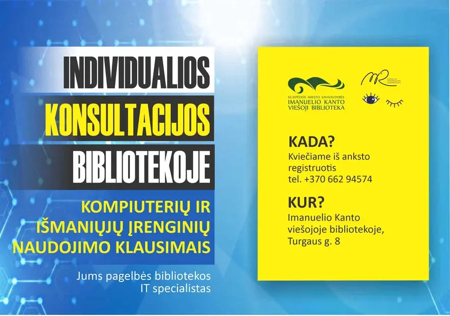 Konsultacijos kompiuterių ir išmaniųjų įrenginių naudojimo klausimais