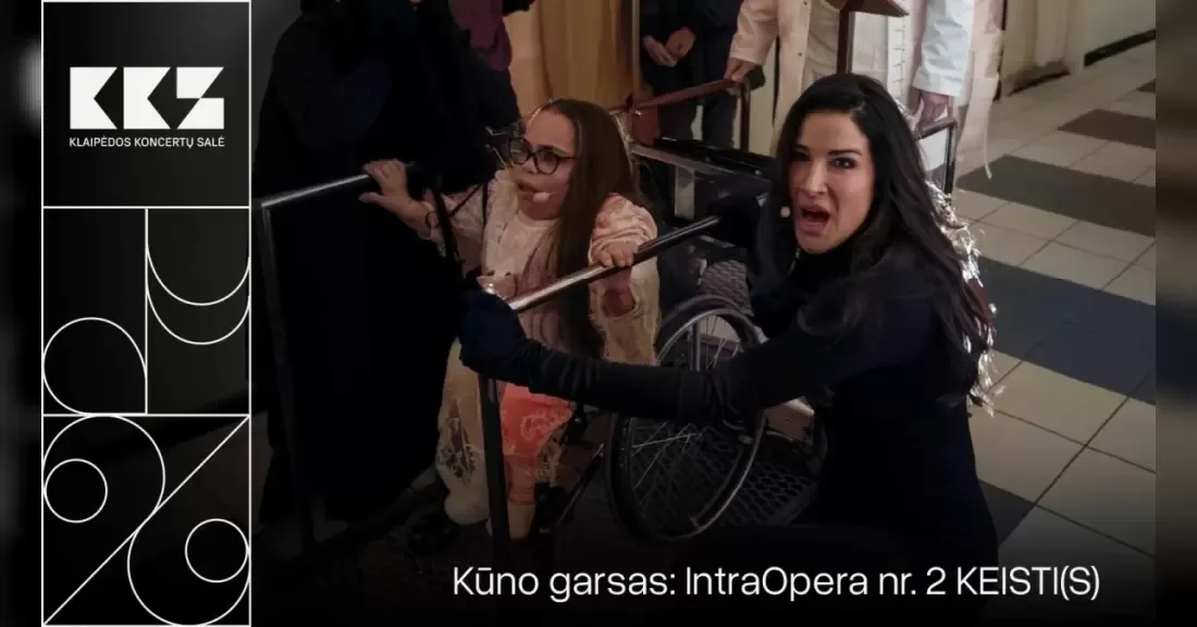 Kūno garsas: IntraOpera nr.2 ,,Keisti(s): Ėriukėlis stiklo ragais‘‘