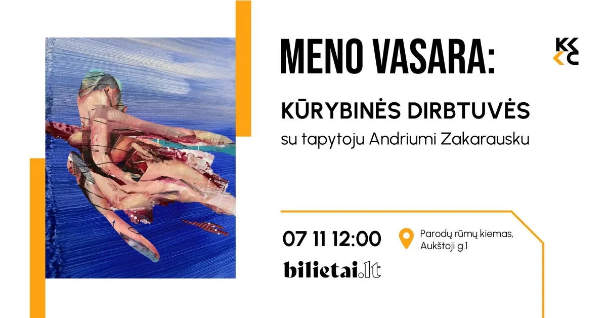 Kūrybinės dirbtuvės su tapytoju Andriumi Zakarausku