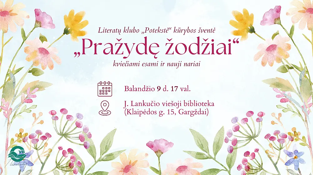 Literatų klubo 'Potekstė' kūrybos šventė 'Pražydę žodžiai'