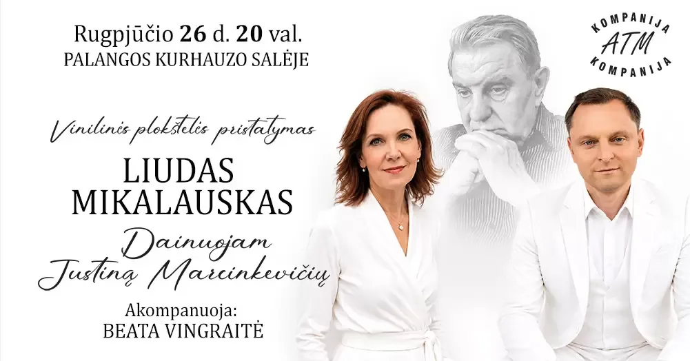 LIUDAS MIKALAUSKAS. Amžinas Justinas Marcinkevičius
