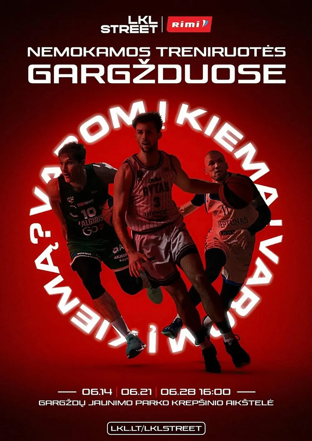LKL STREET nemokamos treniruotės Gargžduose