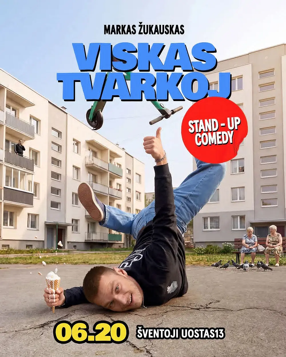 Markas Žukauskas "VISKAS TVARKOJ" STAND UP Šventoji