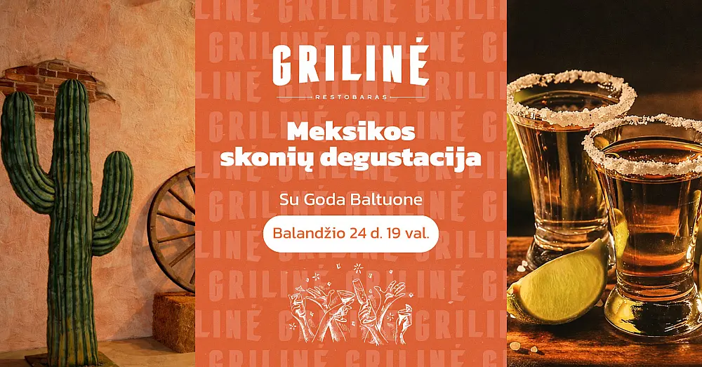 MEKSIKOS SKONIŲ DEGUSTACIJA