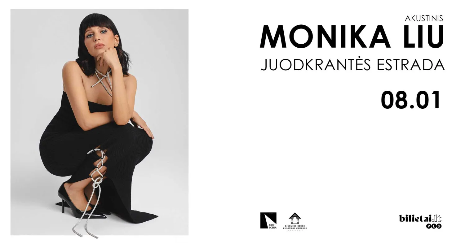 MONIKA LIU | JUODKRANTĖ