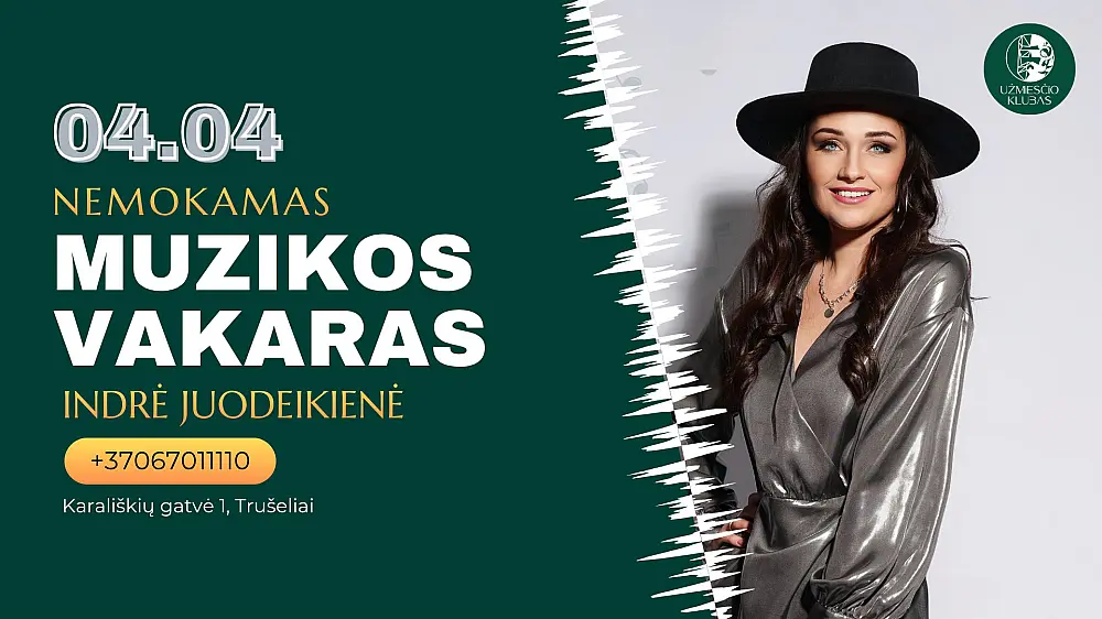 Muzikinis šeštadienio vakaras su Indre Juodeikiene