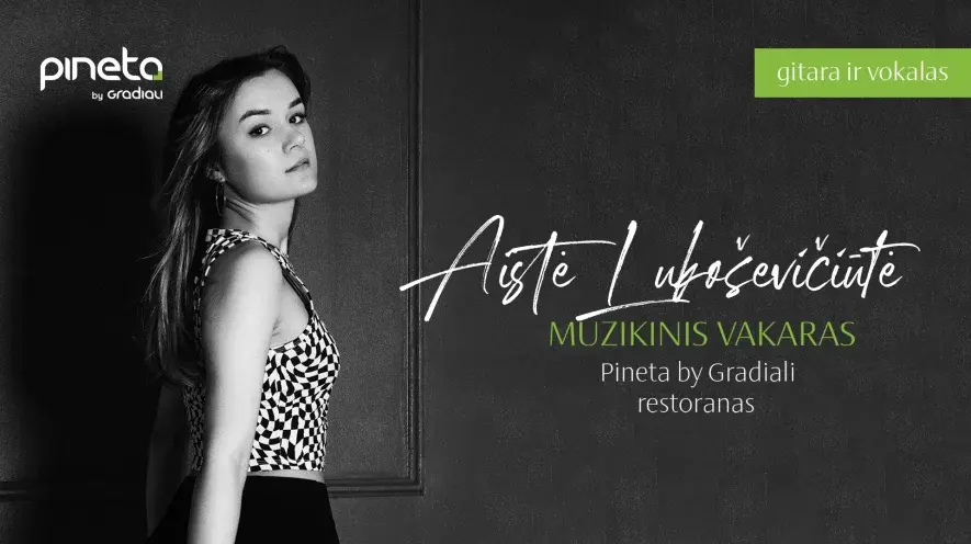Nemokamas gyvos muzikos vakaras su Aiste Lukoševičiūte