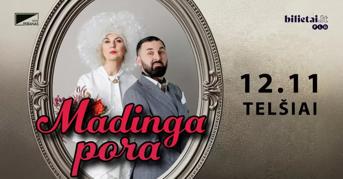 NIJOLĖ NARMONTAITĖ IR ARNAS ŠVILPAUSKAS "MADINGA PORA" | Telšiai