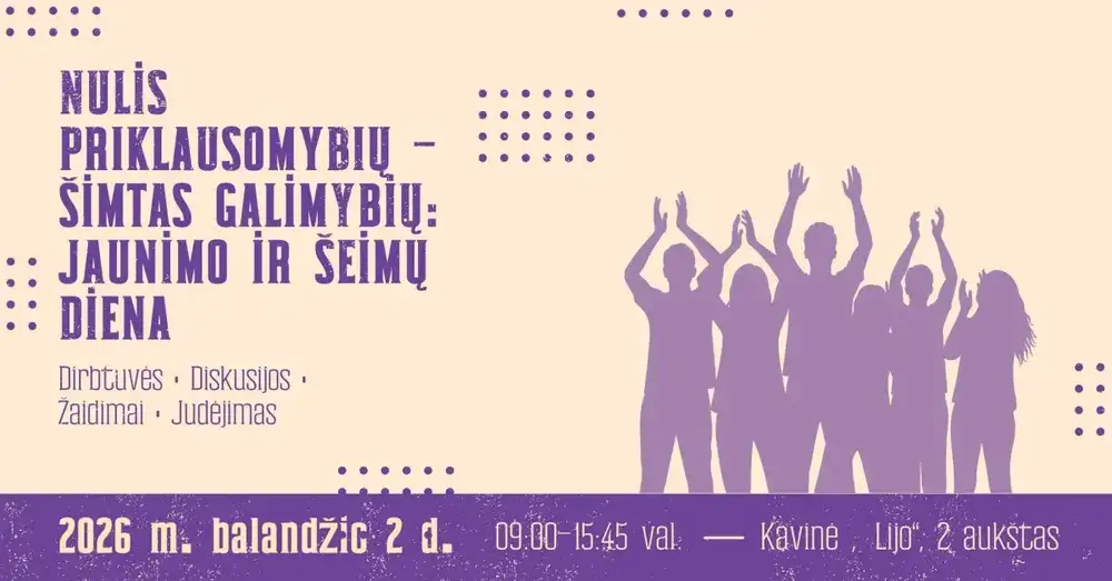 „Nulis priklausomybių – šimtas galimybių: jaunimo ir šeimų dieną!